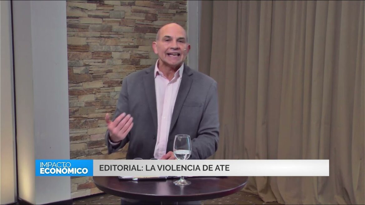 Editorial: la violencia de ATE