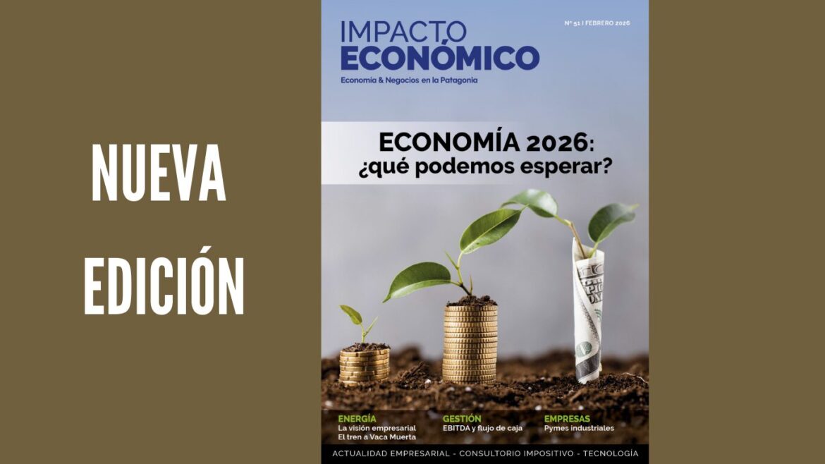 REVISTA NUEVA EDICIÓN N51: «Economía 2026: ¿qué podemos esperar?»