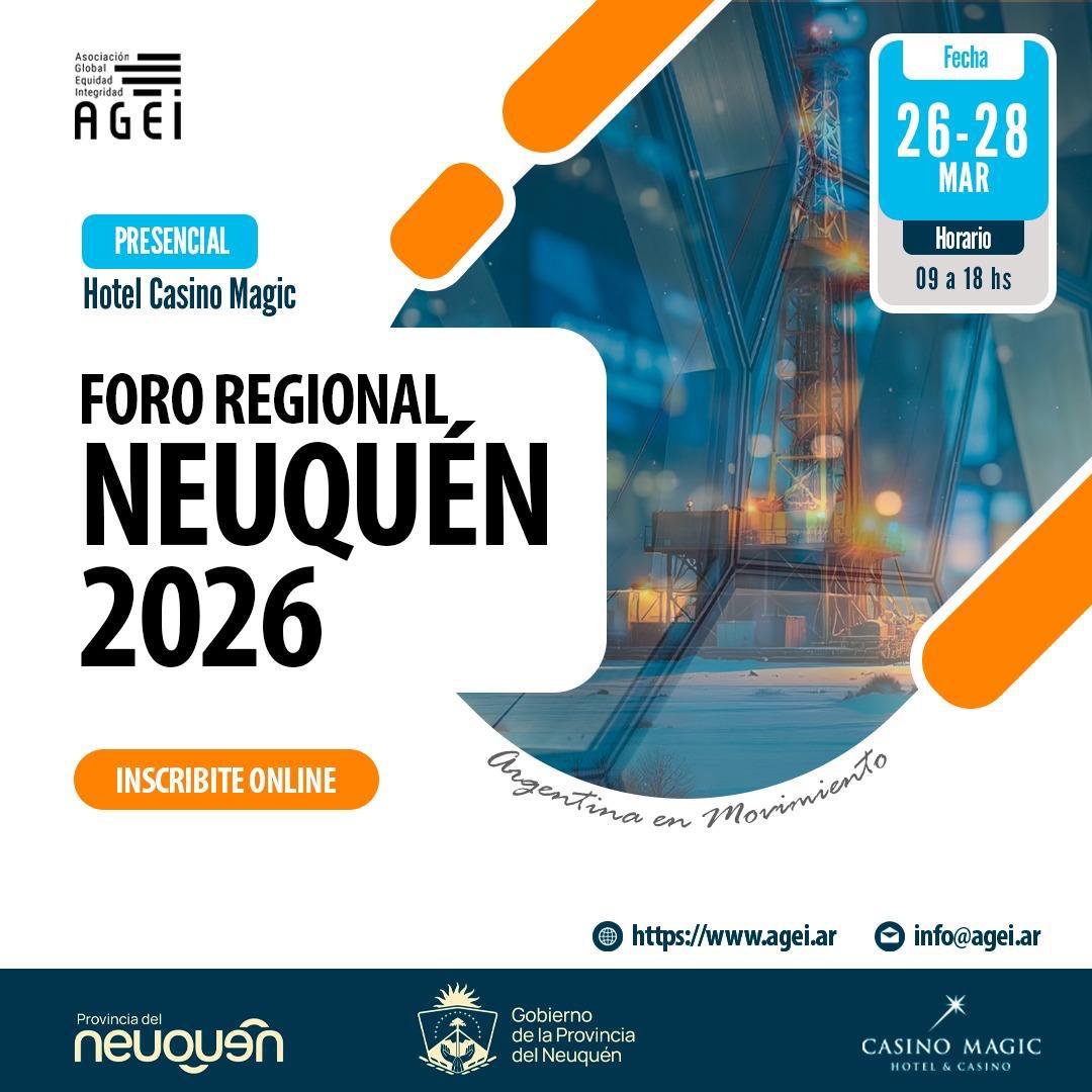 4º Foro Regional AGEI Neuquén 2026