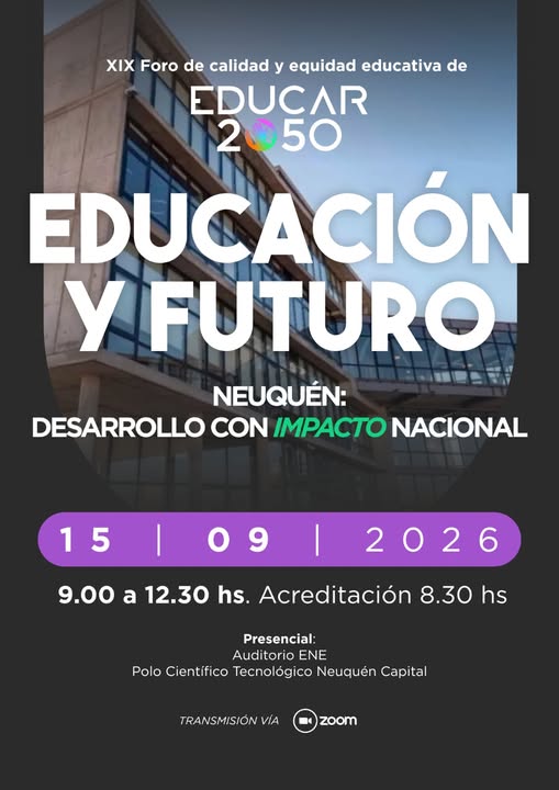 Neuquén será sede de un foro sobre educación, empleo y desarrollo